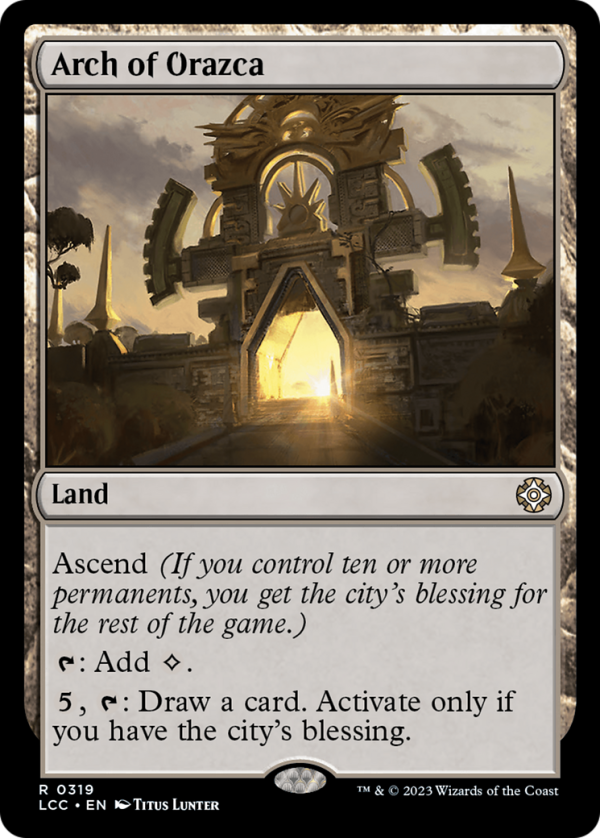 Arch of Orazca [The Lost Caverns of Ixalan Commander] Discount